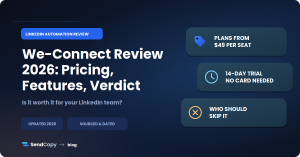 We-Connect Review 2026: Real Pricing for LinkedIn Teams